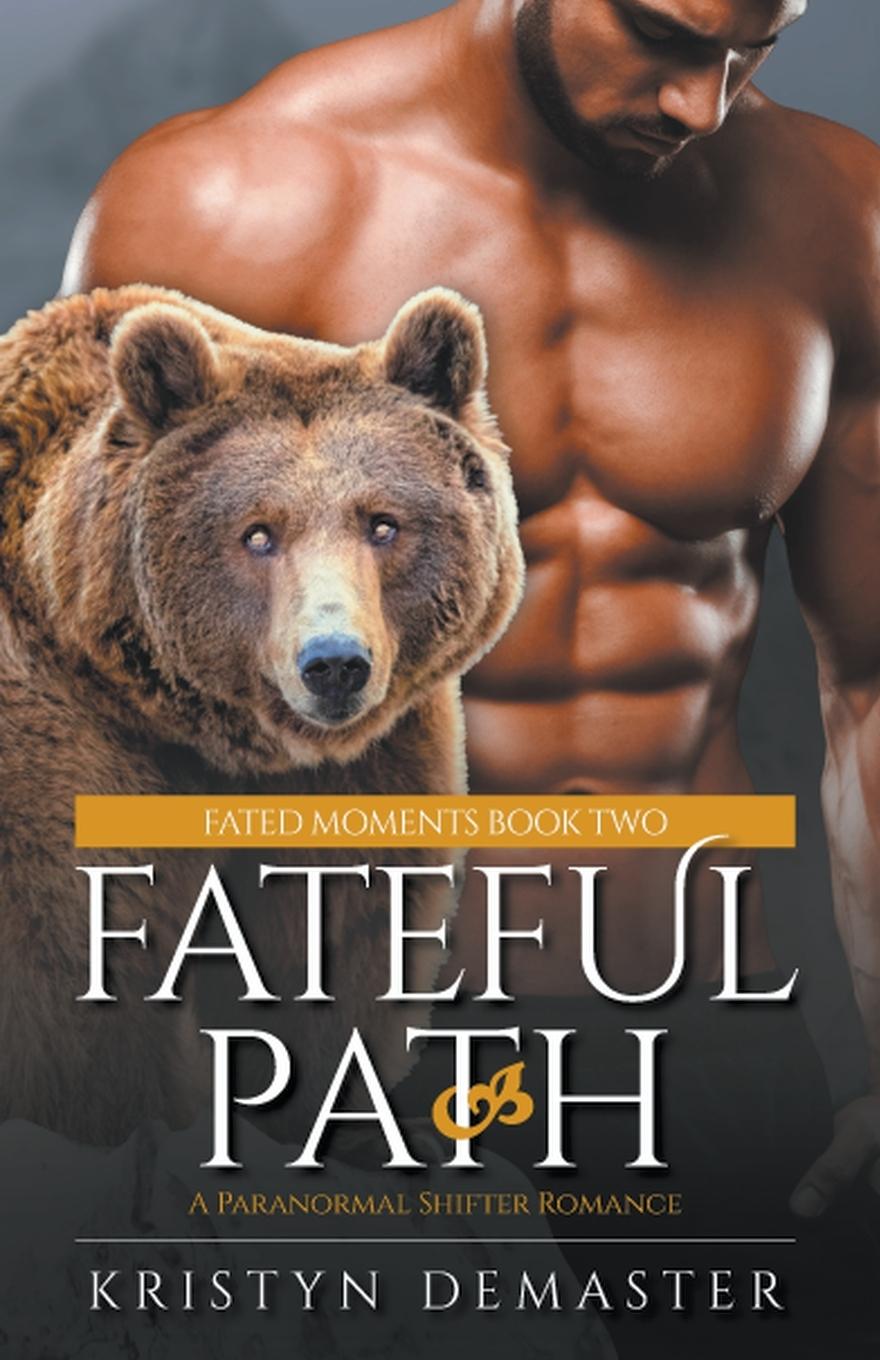 Book Fateful Path Kristyn DeMaster
