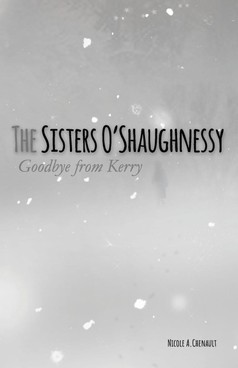 Carte The Sisters O'Shaughnessy Nicole A Chenault