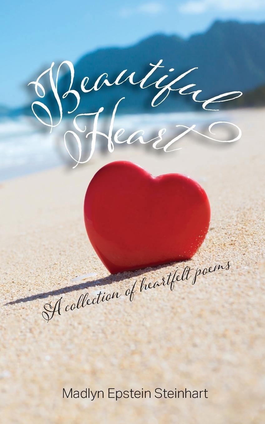Knjiga Beautiful Heart Madlyn Epstein Steinhart