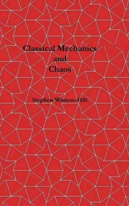 Carte Classical Mechanics and Chaos 
