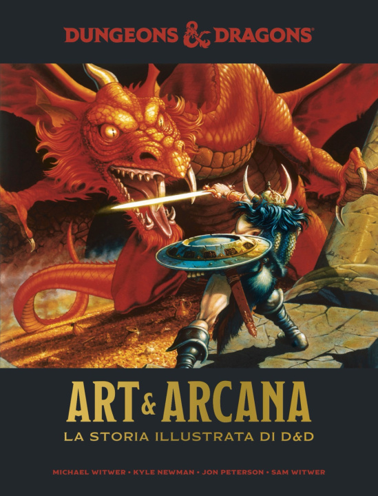 Carte Art & Arcana: la storia illustrata di Dungeons & Dragons. Enciclopedia visuale ufficiale di Dungeons & Dragons 