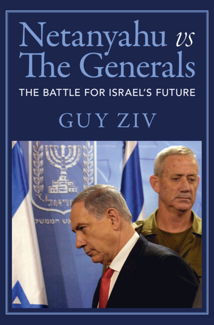 Knjiga Netanyahu vs The Generals Guy Ziv