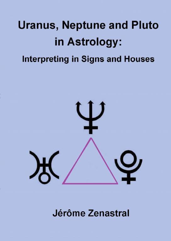 Knjiga Uranus, Neptune and Pluto in Astrology Zenastral