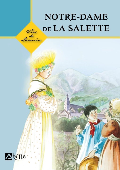 Kniha Notre-Dame de La Salette 