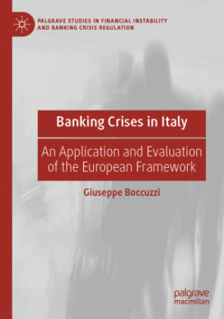 Carte Banking Crises in Italy Giuseppe Boccuzzi