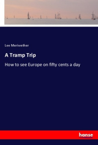Book A Tramp Trip Lee Meriwether