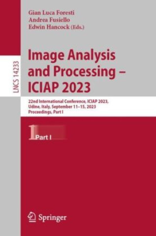 Kniha Image Analysis and Processing - ICIAP 2023 Gian Luca Foresti