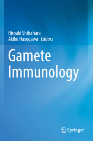 Libro Gamete Immunology Hiroaki Shibahara