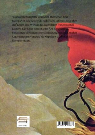 Книга Napoleon Bonaparte und seine Herrschaft über Europa Dana Schröer