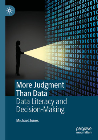 Knjiga More Judgment Than Data Michael Jones