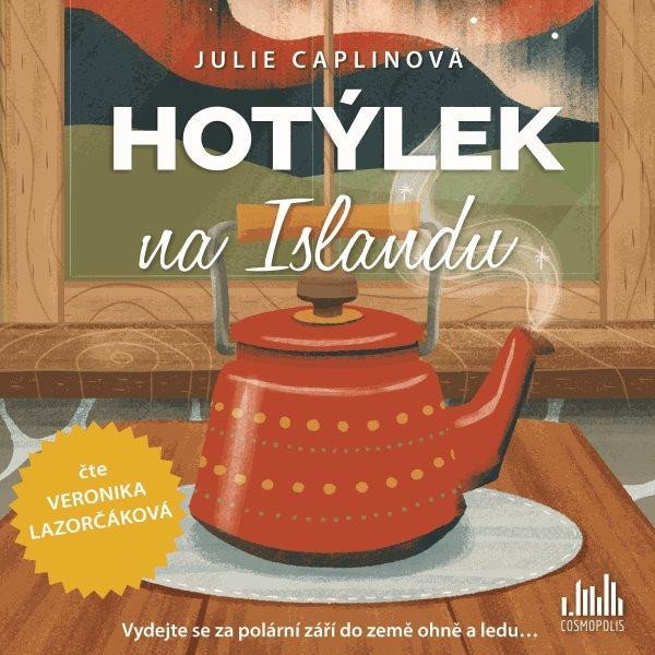 Audio Hotýlek na Islandu - CDmp3 (Čte Veronika Lazorčáková) Julie Caplinová