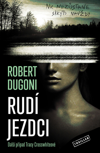 Книга Rudí jezdci Robert Dugoni