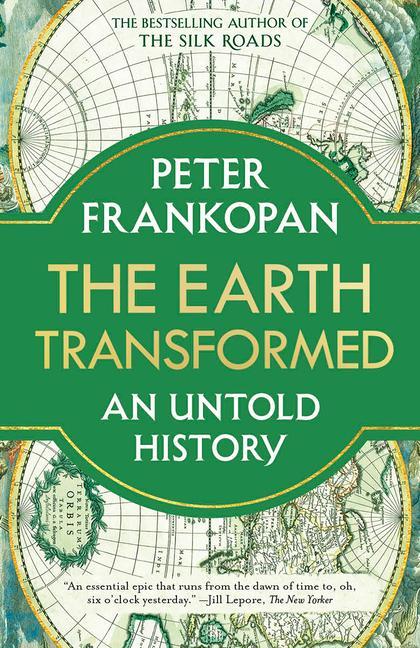 Könyv The Earth Transformed: An Untold History 