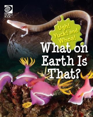 Carte What on Earth Is That? Grace Guibert