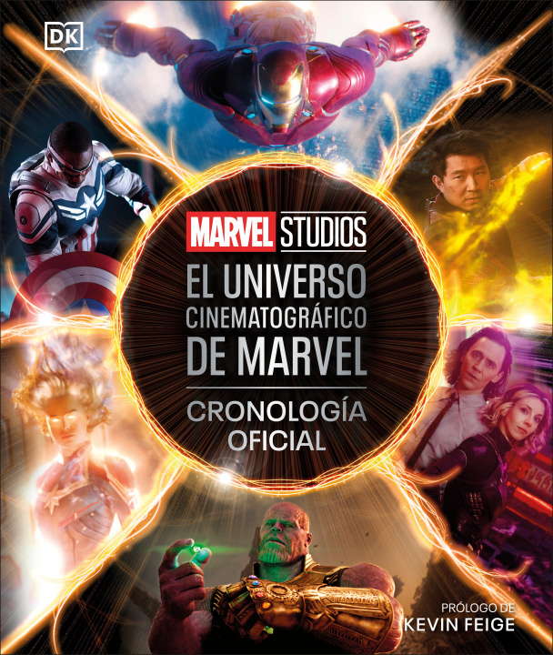Книга El Universo Cinematográfico de Marvel Cronología Oficial (the Marvel Cinematic Universe an Official Timeline): Cronología Oficial 
