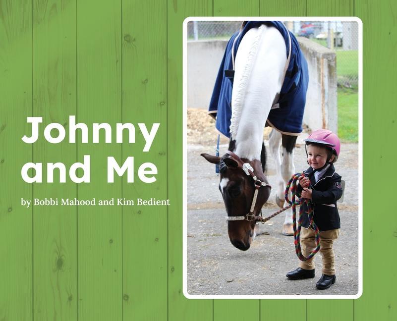 Libro Johnny and Me Kim Bedient
