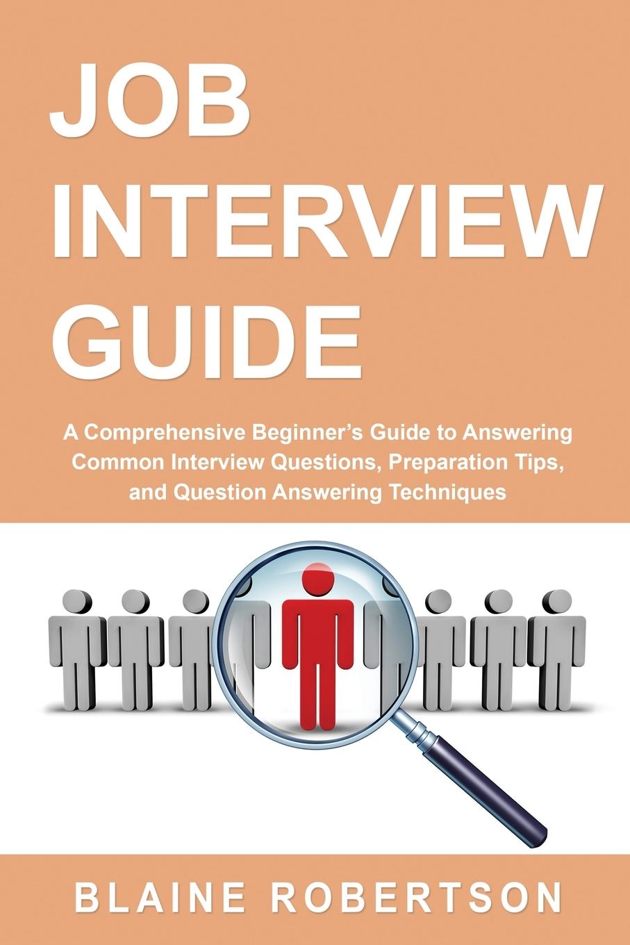 Knjiga Job Interview Guide Blaine Robertson