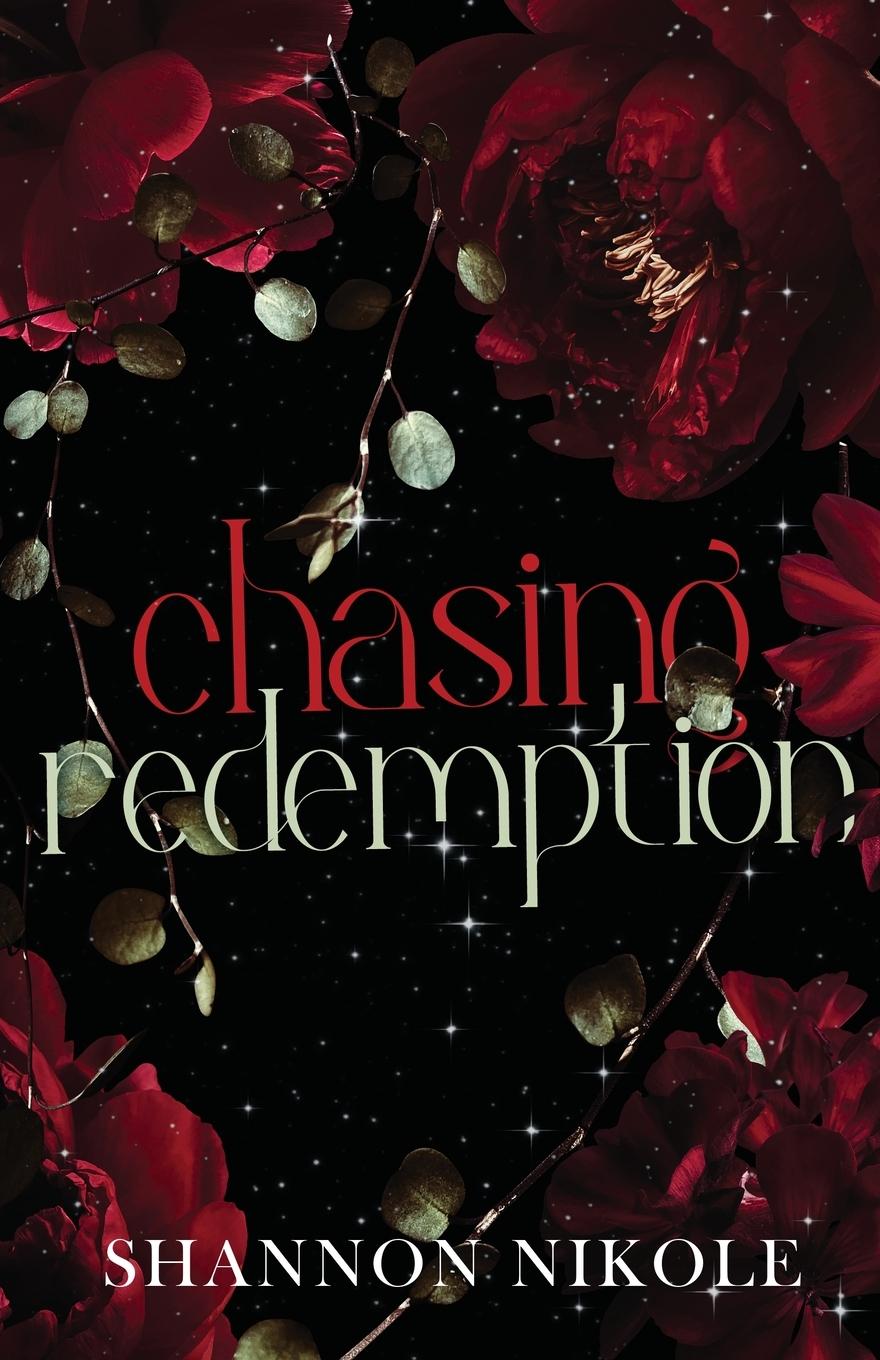 Knjiga Chasing Redemption Special Edition Shannon Nikole