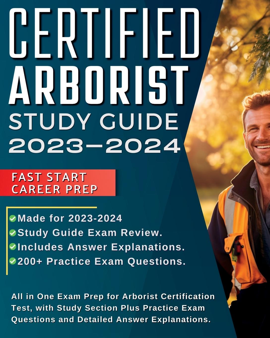 Könyv Certified Arborist Study Guide 2023-2024 