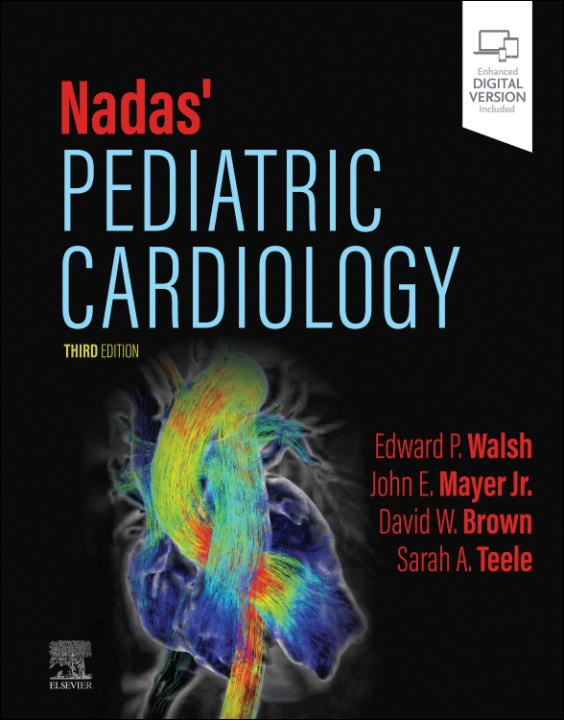 Kniha Nadas' Pediatric Cardiology John E. Mayer