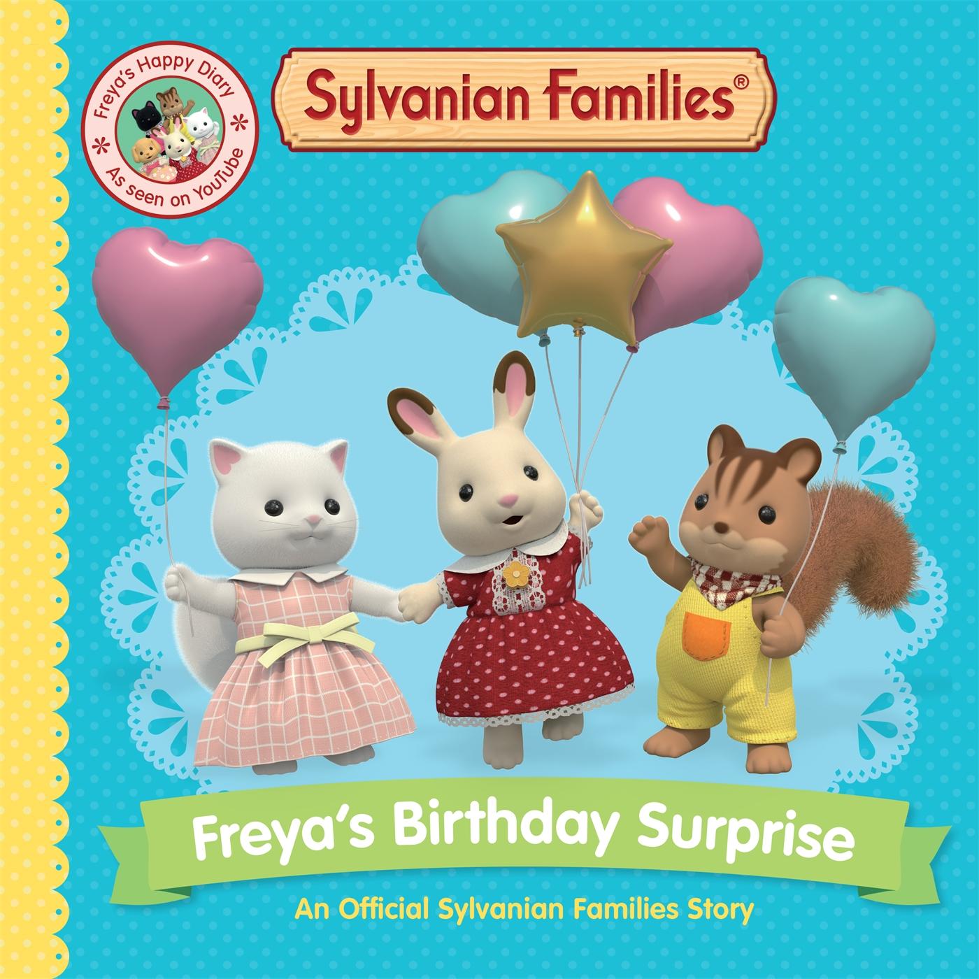 Carte Sylvanian Families: Freya's Birthday Surprise (Picture Book 1) 