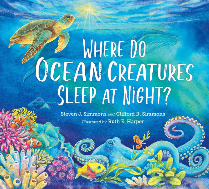 Kniha Where Do Ocean Creatures Sleep at Night? Clifford R. Simmons