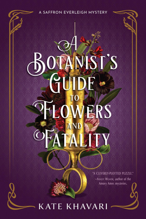 Kniha A Botanist's Guide to Flowers and Fatality 