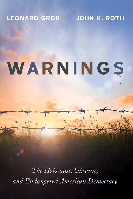 Knjiga Warnings John K. Roth
