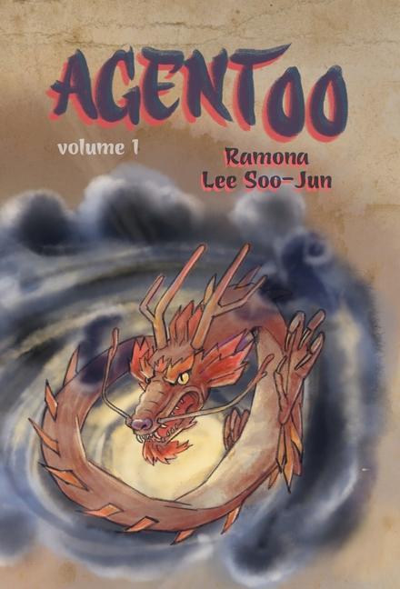 Boek Agent 00: Volume I Ramona Soojun Lee