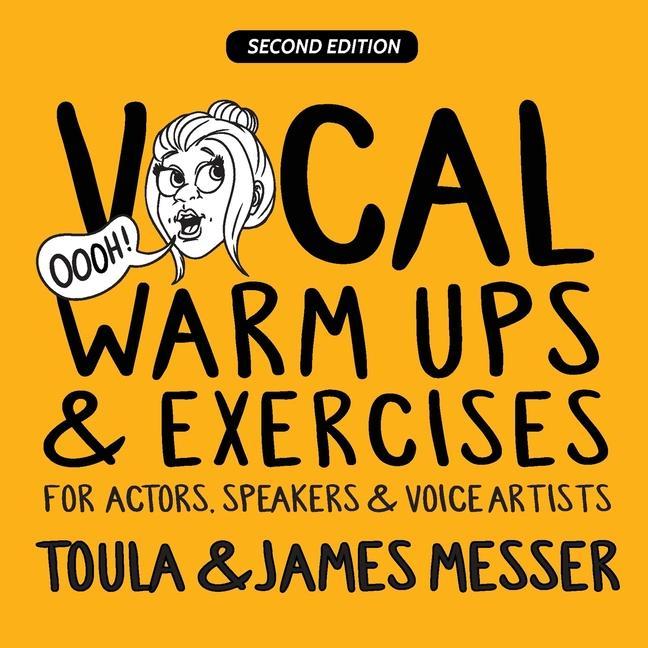 Kniha Vocal Warm Ups & Exercises For Actors, Speakers & Voice Artists James Messer