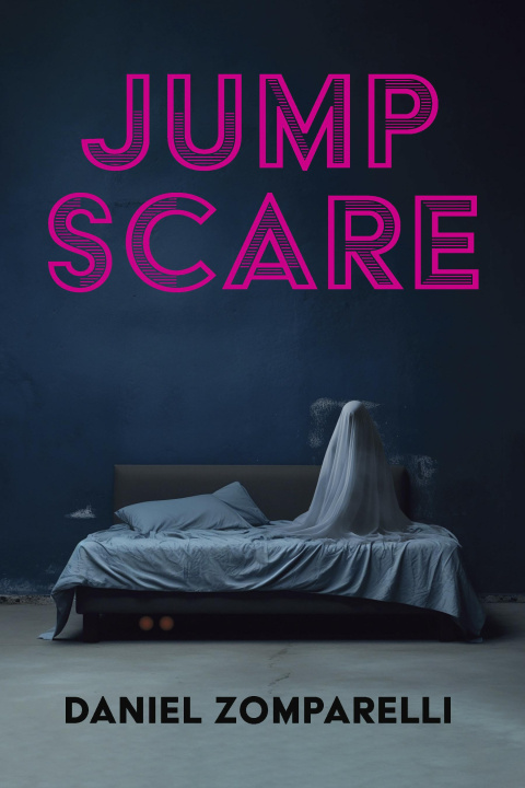 Knjiga Jump Scare Daniel Zomparelli