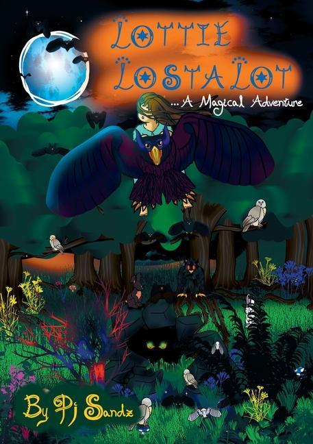 Boek Lottie Lostalot: A Magical Adventure We Are Alien