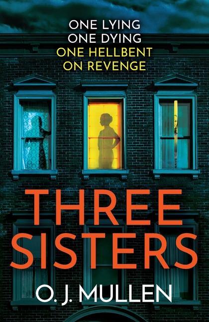 Knjiga Three Sisters O. J. Mullen