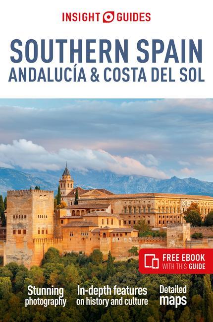 Książka Insight Guides Southern Spain, Andalucía & Costa del Sol: Travel Guide with Free eBook 