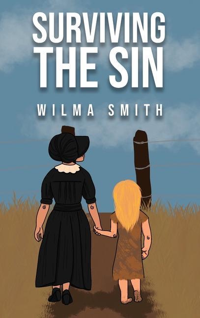 Knjiga Surviving The Sin Wilma Smith
