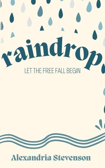 Book Raindrop Alexandria Stevenson