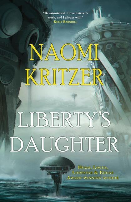Carte Liberty's Daughter Naomi Kritzer