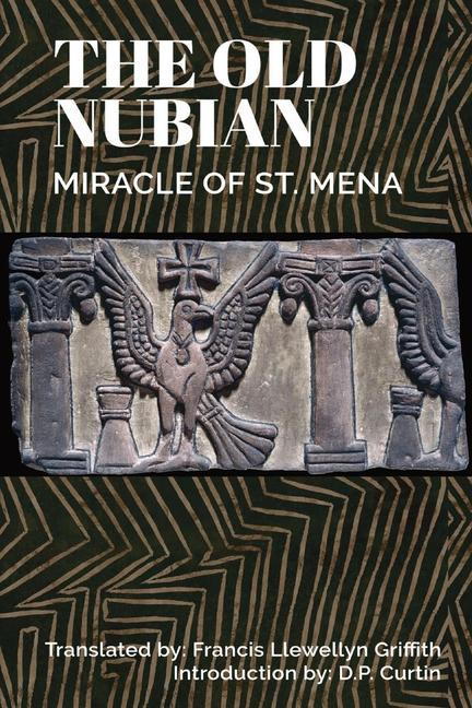 Knjiga Old Nubian Miracle of St. Mena Francis Llewellyn Griffith