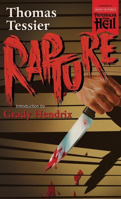 Carte Rapture (Paperbacks from Hell) Grady Hendrix