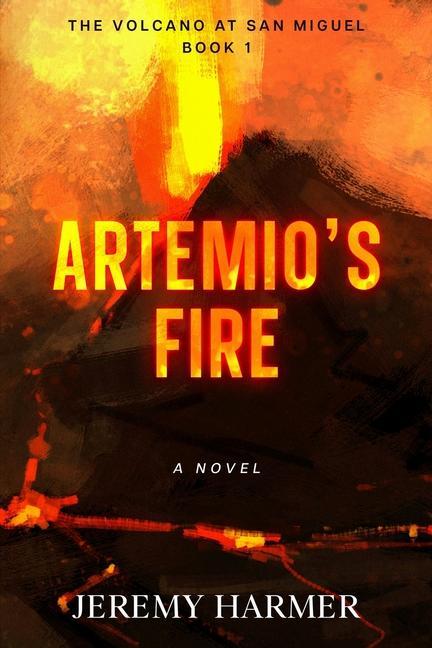 Knjiga Artemio's Fire Jeremy Harmer