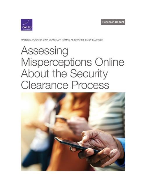 Book Assessing Misperceptions Online About the Security Clearance Process Sina Beaghley