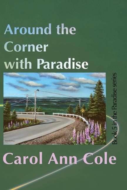 Carte Around the Corner with Paradise Carol Ann Cole