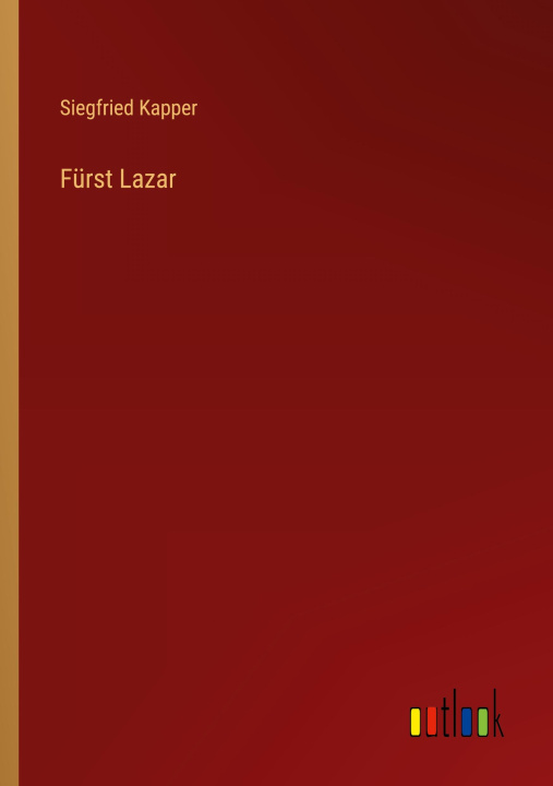 Könyv Fürst Lazar 