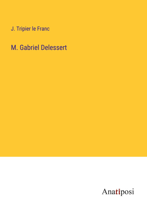 Knjiga M. Gabriel Delessert 