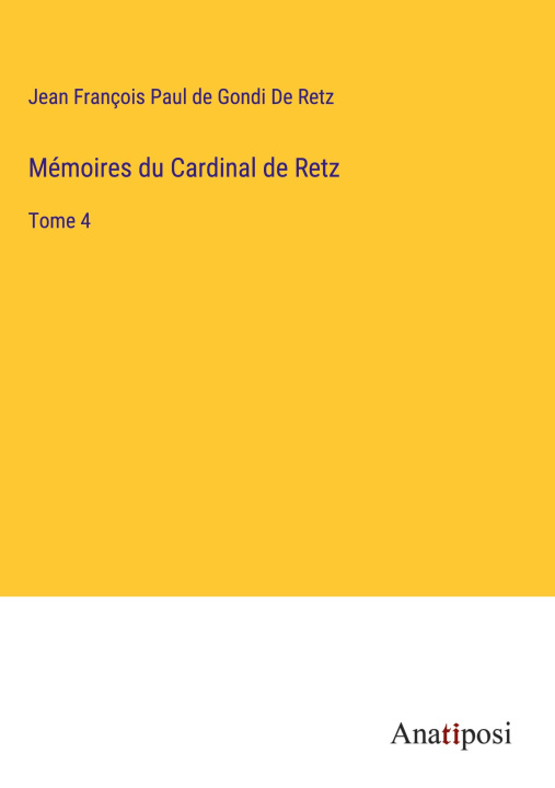Knjiga Mémoires du Cardinal de Retz 