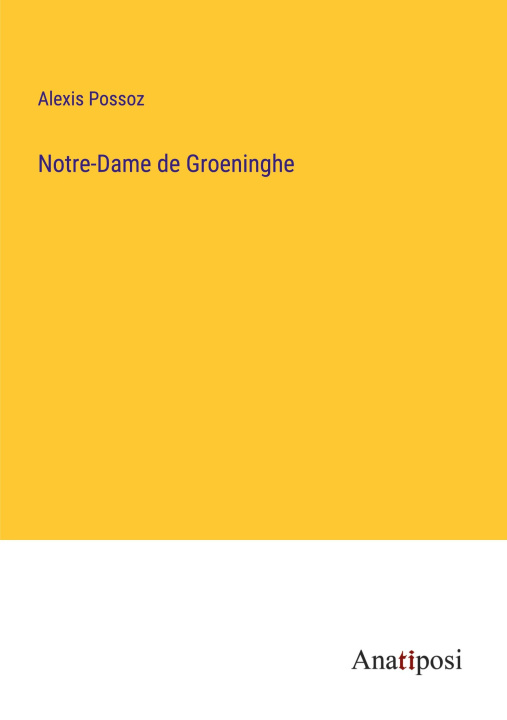 Carte Notre-Dame de Groeninghe Alexis Possoz