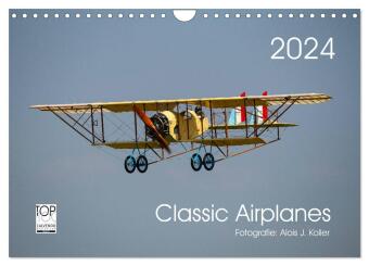Naptár/Határidőnapló Classic Airplanes (Wandkalender 2024 DIN A4 quer), CALVENDO Monatskalender 