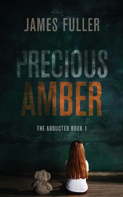 Книга Precious Amber James Fuller
