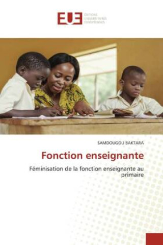 Knjiga Fonction enseignante SAMDOUGOU BAKTARA