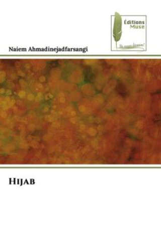 Knjiga Hijab Naiem Ahmadinejadfarsangi